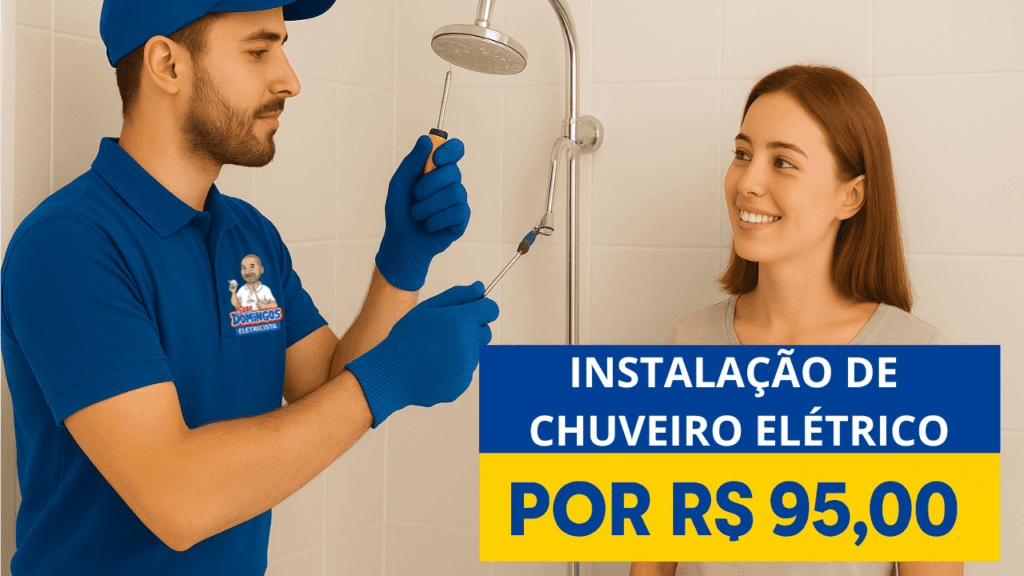 Instalação de chuveiro elétrico Seu Domingos Eletricista