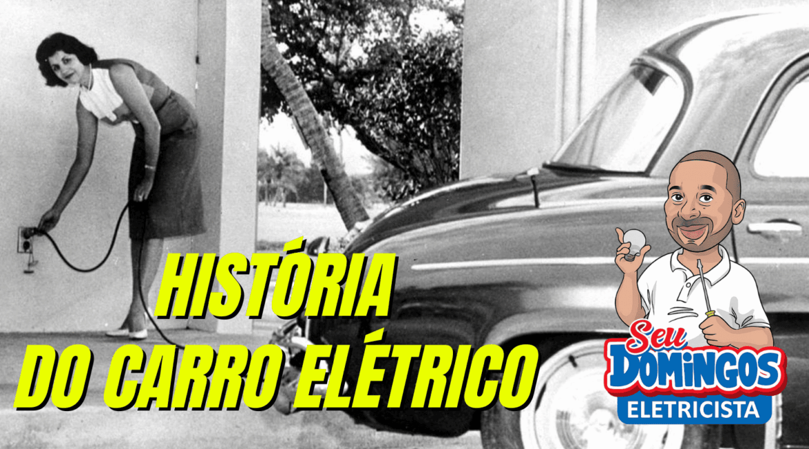 História do Carro Elétrico - Seu Domingos Eletricista
