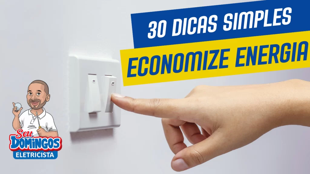 Dicas-para-economizar-energia-Seu-Domingos-Eletricista