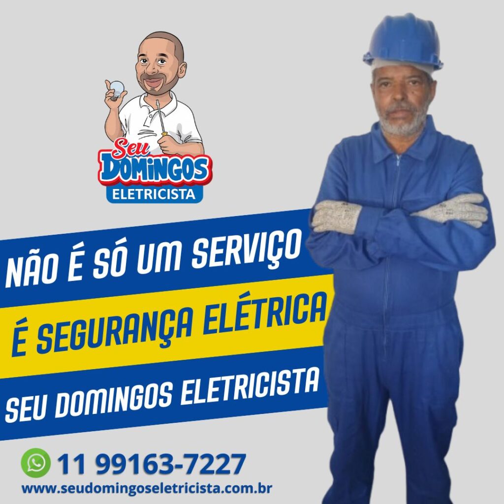Segurança elétrica - Seu Domingos Eletricista