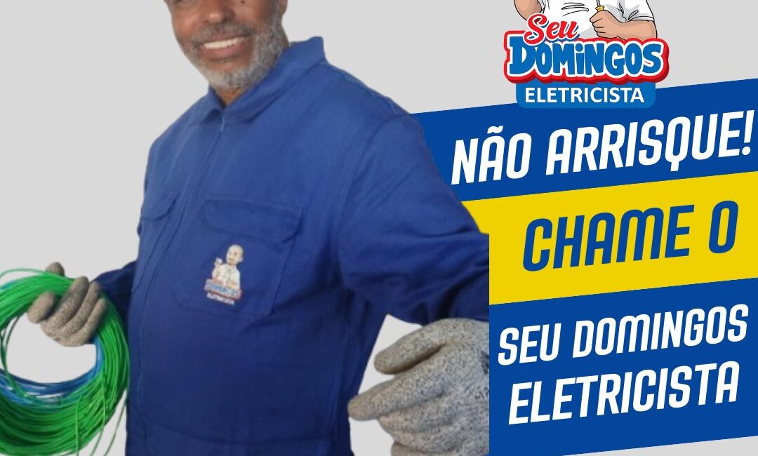 Seu Domingos Eletricista - Melhor eletricista do Brasil