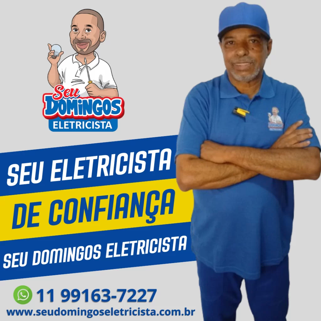 Eletricista de confiança - SEU DOMINGOS ELETRICISTA